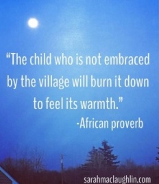 child will burn down the village